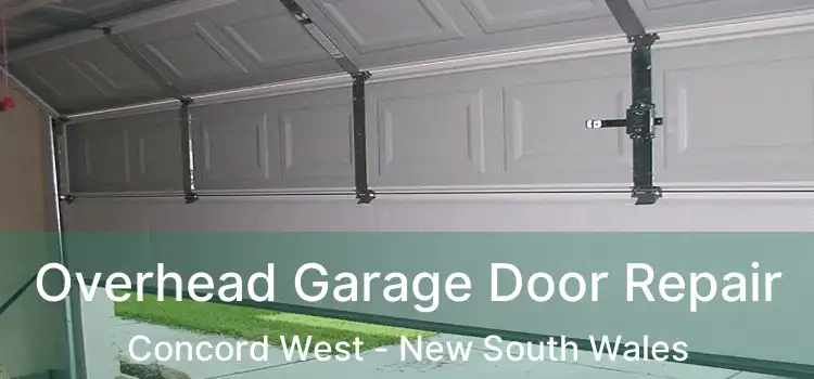 Overhead Garage Door Repair Concord West - New South Wales