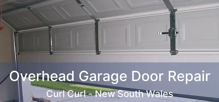 Overhead Garage Door Repair Curl Curl - New South Wales