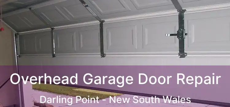 Overhead Garage Door Repair Darling Point - New South Wales
