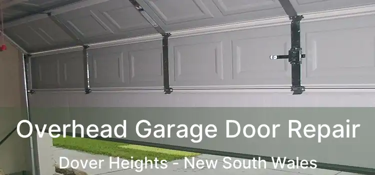 Overhead Garage Door Repair Dover Heights - New South Wales