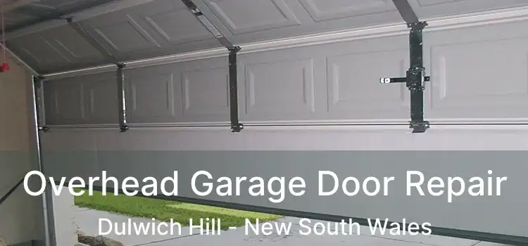 Overhead Garage Door Repair Dulwich Hill - New South Wales