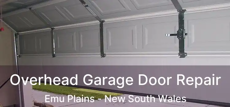 Overhead Garage Door Repair Emu Plains - New South Wales