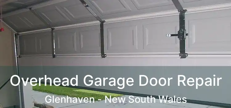 Overhead Garage Door Repair Glenhaven - New South Wales