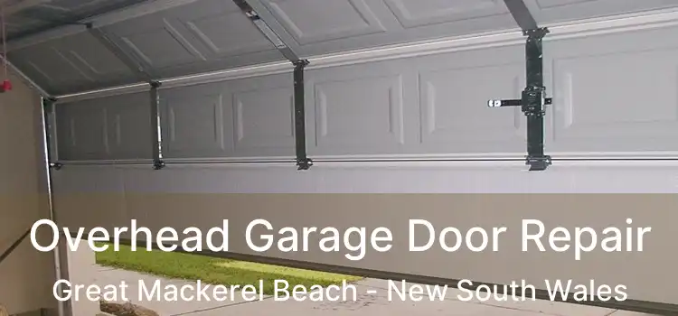 Overhead Garage Door Repair Great Mackerel Beach - New South Wales