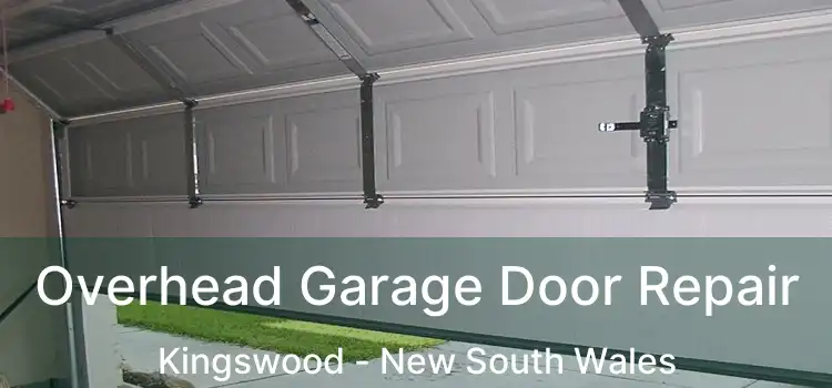 Overhead Garage Door Repair Kingswood - New South Wales