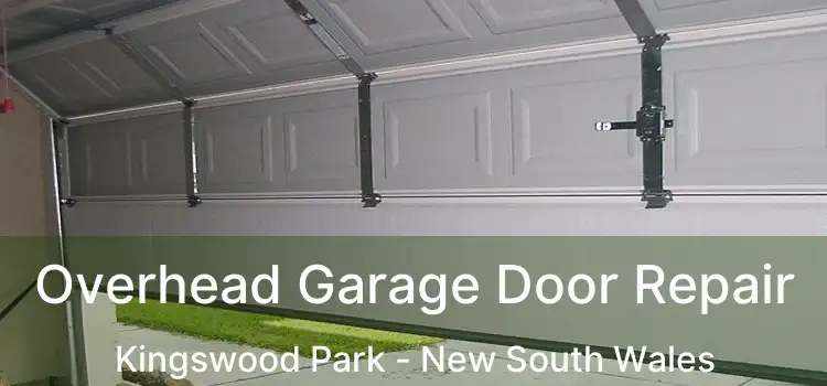 Overhead Garage Door Repair Kingswood Park - New South Wales
