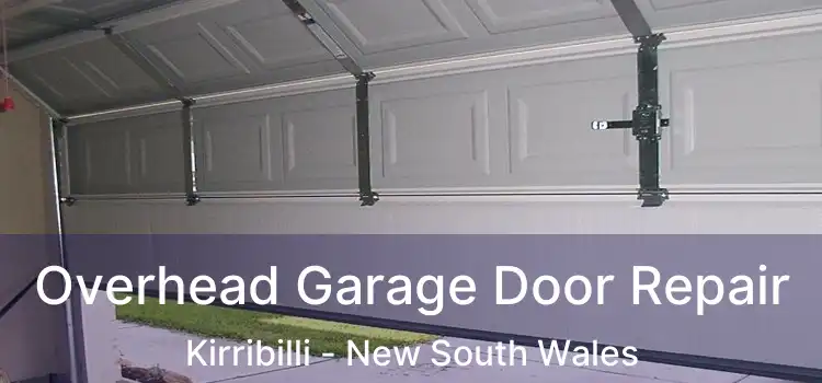 Overhead Garage Door Repair Kirribilli - New South Wales