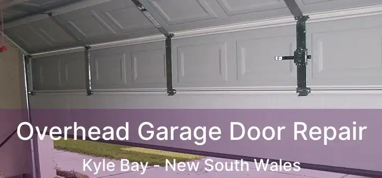 Overhead Garage Door Repair Kyle Bay - New South Wales