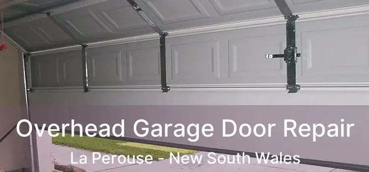 Overhead Garage Door Repair La Perouse - New South Wales