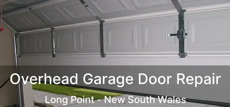 Overhead Garage Door Repair Long Point - New South Wales