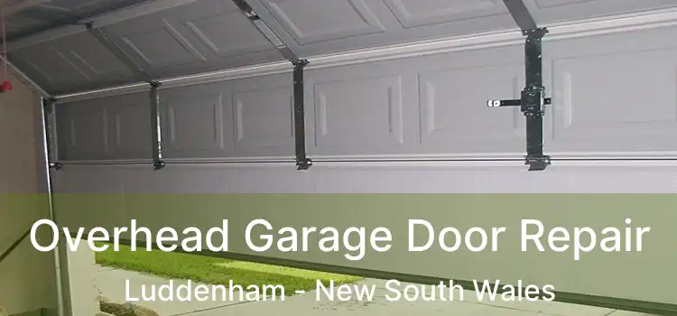 Overhead Garage Door Repair Luddenham - New South Wales