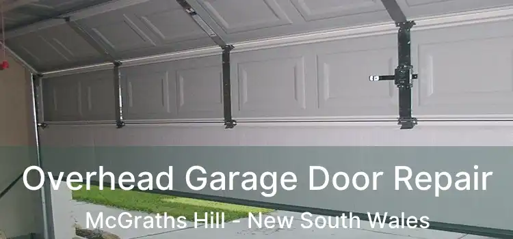 Overhead Garage Door Repair McGraths Hill - New South Wales