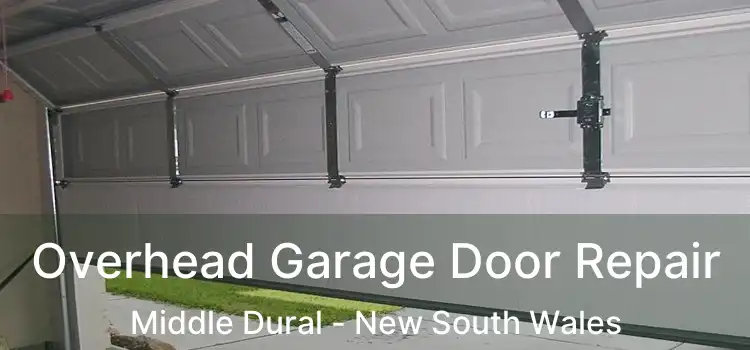 Overhead Garage Door Repair Middle Dural - New South Wales