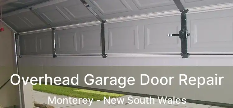 Overhead Garage Door Repair Monterey - New South Wales