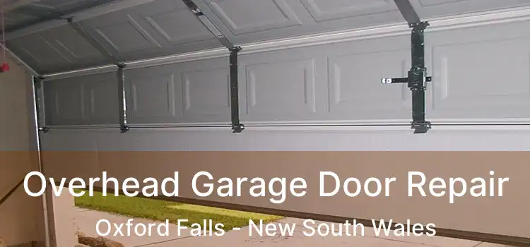 Overhead Garage Door Repair Oxford Falls - New South Wales