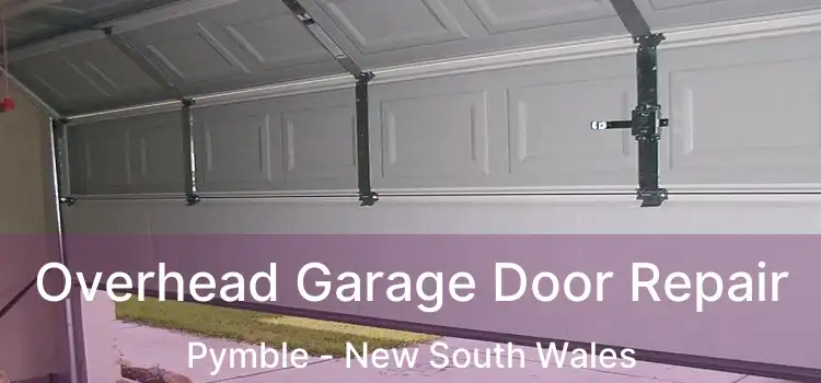 Overhead Garage Door Repair Pymble - New South Wales