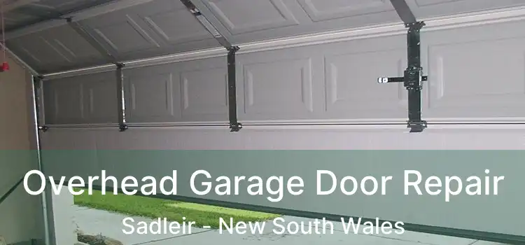 Overhead Garage Door Repair Sadleir - New South Wales