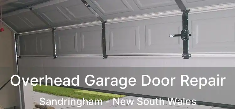 Overhead Garage Door Repair Sandringham - New South Wales