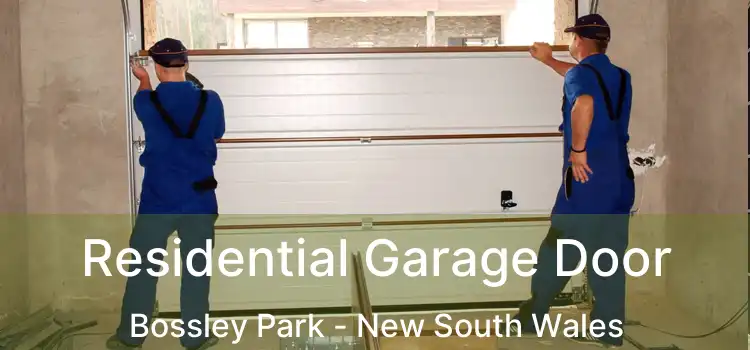 Residential Garage Door Bossley Park - New South Wales