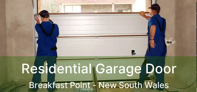 Residential Garage Door Breakfast Point - New South Wales