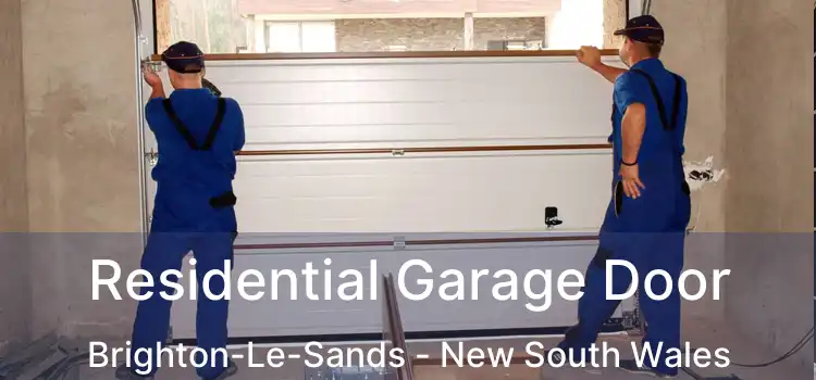 Residential Garage Door Brighton-Le-Sands - New South Wales