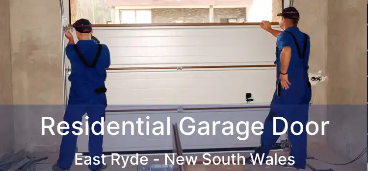 Residential Garage Door East Ryde - New South Wales