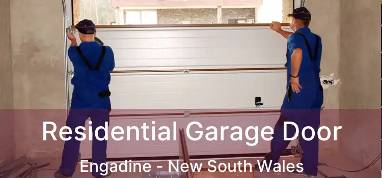 Residential Garage Door Engadine - New South Wales