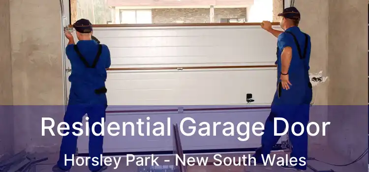 Residential Garage Door Horsley Park - New South Wales