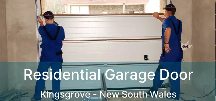 Residential Garage Door Kingsgrove - New South Wales