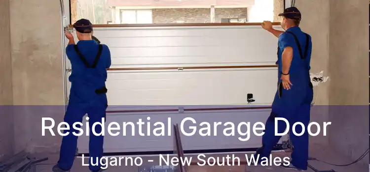 Residential Garage Door Lugarno - New South Wales