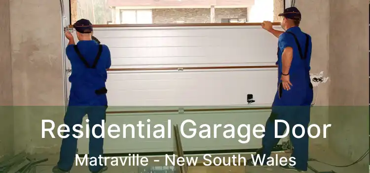 Residential Garage Door Matraville - New South Wales