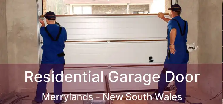 Residential Garage Door Merrylands - New South Wales