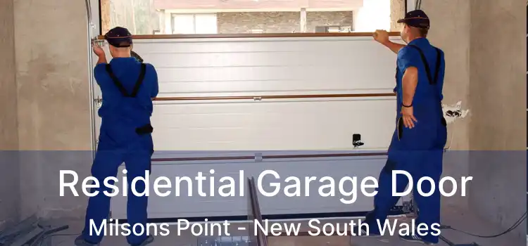 Residential Garage Door Milsons Point - New South Wales