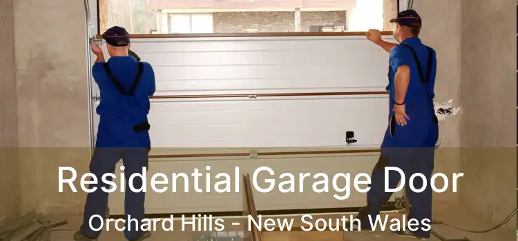 Residential Garage Door Orchard Hills - New South Wales
