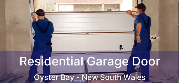 Residential Garage Door Oyster Bay - New South Wales