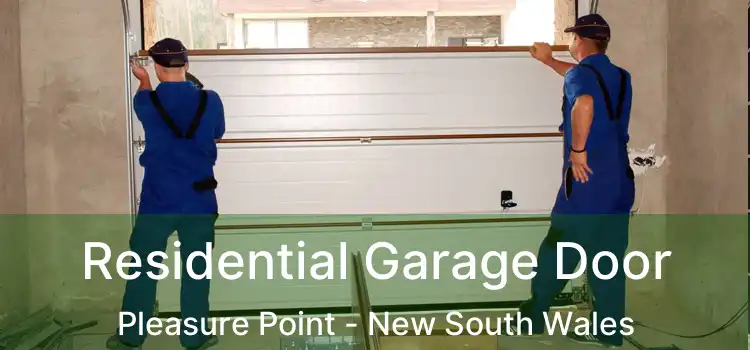Residential Garage Door Pleasure Point - New South Wales
