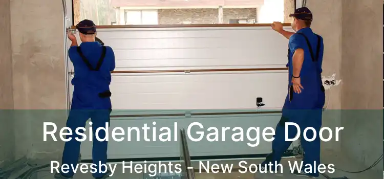 Residential Garage Door Revesby Heights - New South Wales
