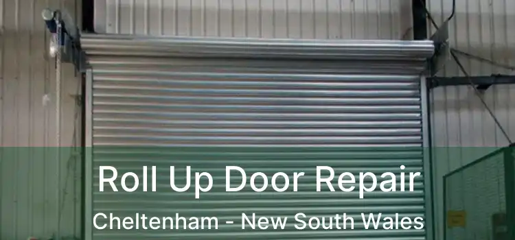 Roll Up Door Repair Cheltenham - New South Wales