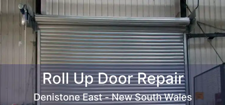 Roll Up Door Repair Denistone East - New South Wales