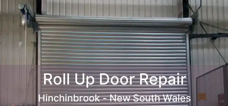 Roll Up Door Repair Hinchinbrook - New South Wales