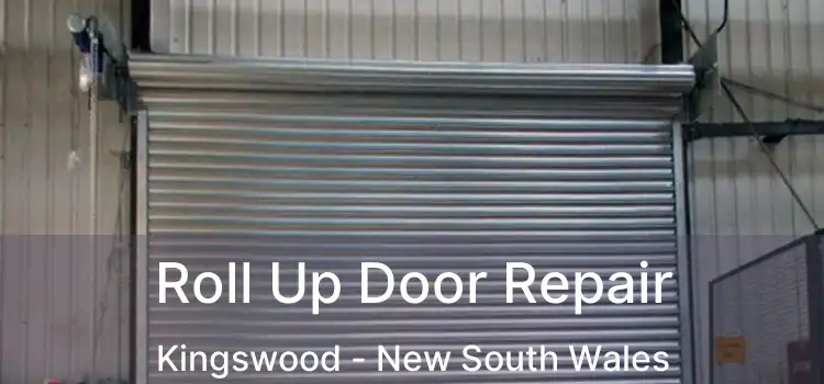 Roll Up Door Repair Kingswood - New South Wales