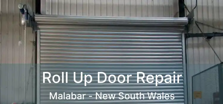 Roll Up Door Repair Malabar - New South Wales