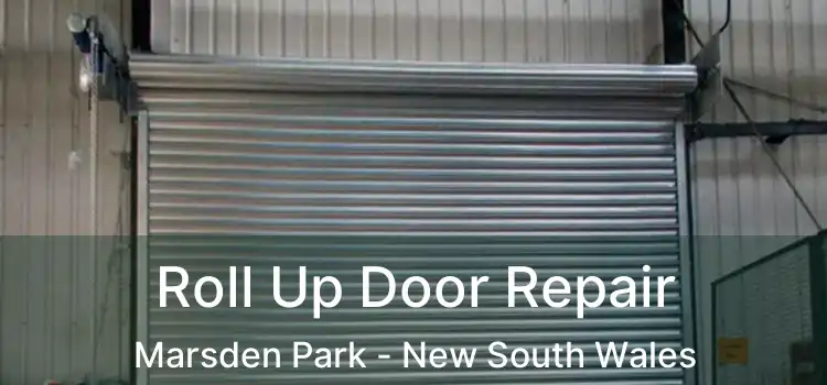 Roll Up Door Repair Marsden Park - New South Wales