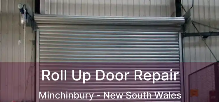 Roll Up Door Repair Minchinbury - New South Wales