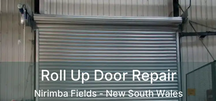 Roll Up Door Repair Nirimba Fields - New South Wales