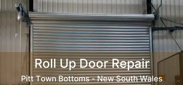 Roll Up Door Repair Pitt Town Bottoms - New South Wales