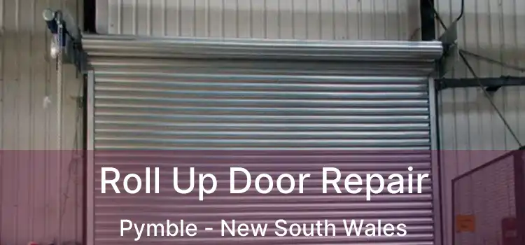 Roll Up Door Repair Pymble - New South Wales