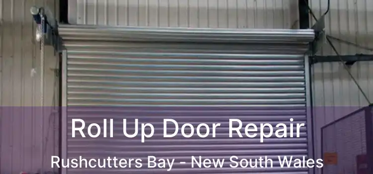 Roll Up Door Repair Rushcutters Bay - New South Wales