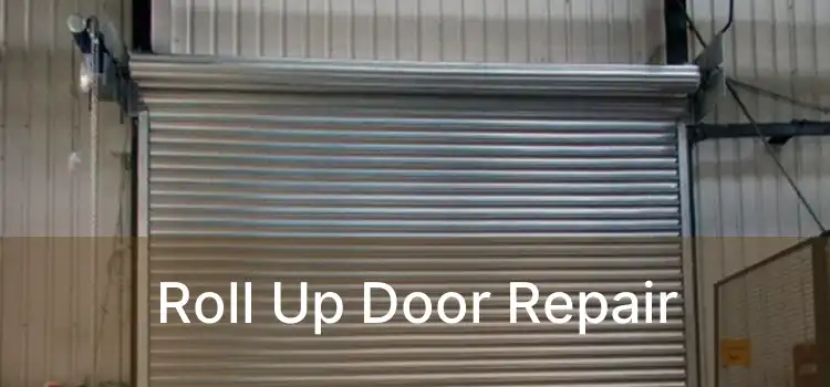 Roll Up Door Repair
