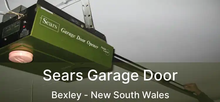 Sears Garage Door Bexley - New South Wales